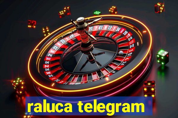 raluca telegram